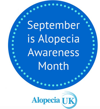 Alopecia UK - Alopecia Areata Awareness Month is September