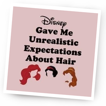 Disney Gave Me Unrealistic Expectations About Hair
